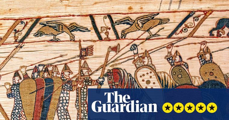 The Bayeux tapestry: a stupefying, thrilling, horrifying masterpiece that shakes the earth
